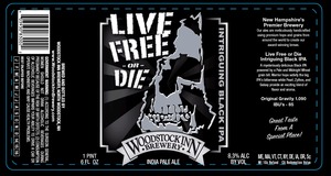 Woodstock Inn Brewery Life Free Or Die June 2014