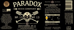 Paradox Beer Company Skully Barrel No. 13 June 2014