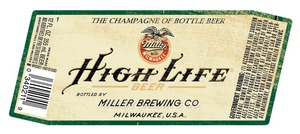 Miller High Life 