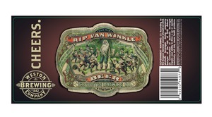 Weston Brewing Company Rip Van Winkle