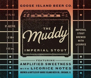 Goose Island Beer Co. The Muddy