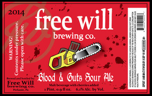Free Will Blood And Guts Sour Ale July 2014