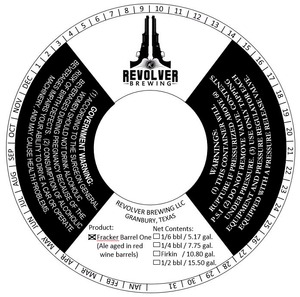 Revolver Brewing Fracker Barrel One July 2014