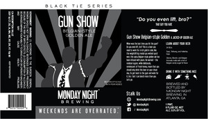 Monday Night Brewing Gun Show
