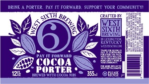 West Sixth Brewing Pay It Forward Cocoa Porter July 2014