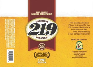 Laughing Dog Brewing Company 219 Premium Pilsner