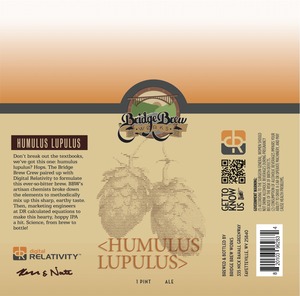 Bridge Brew Works Humulus Lupulus