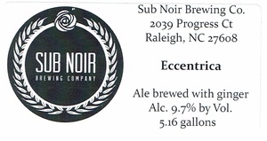 Sub Noir Brewing Company Eccentrica