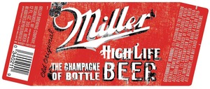 Miller High Life 