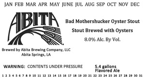 Abita Bad Mothershucker Oyster Stout August 2014