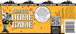 Rivertowne Always A Home Game