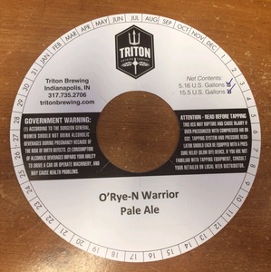 Triton Brewing O'rye-n Warrior Pale