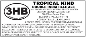 Three Heads Brewing Tropical Kind