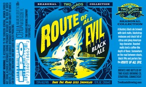 Two Roads Route Of All Evil August 2014