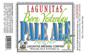 The Lagunitas Brewing Company Born Yesterday