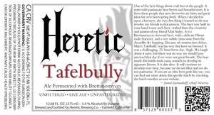 Heretic Brewing Company Tafelbully August 2014