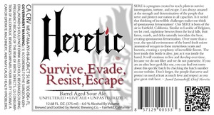 Heretic Brewing Company Survive, Evade, Resist, Escape August 2014