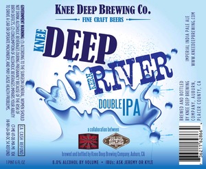 Knee Deep Kern River Double Ipa August 2014