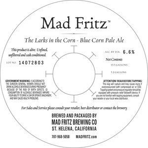 Mad Fritz The Larks In The Corn August 2014