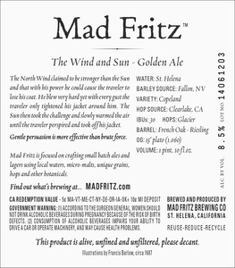 Mad Fritz The Wind And Sun August 2014