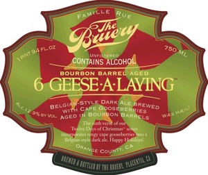 The Bruery Bourbon Barrel-aged 6 Geese-a-laying