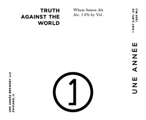 Une Annee Truth Against The World August 2014