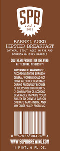 Southern Prohibition Brewing Barrel Aged Hipster Breakfast
