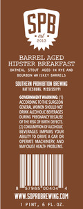 Southern Prohibition Brewing Barrel Aged Hipster Breakfast