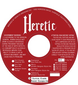 Heretic Brewing Company Survive, Evade, Resist, Escape