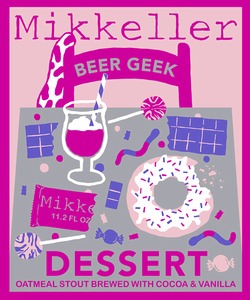 Mikkeller Dessert August 2014