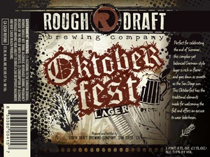 Rough Draft Brewing Company Oktoberfest August 2014