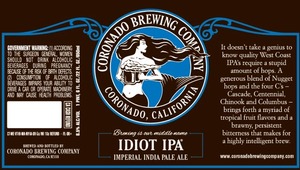 Coronado Brewing Company Idiot IPA August 2014