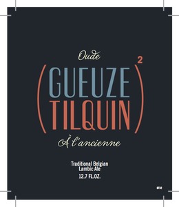 Oude (gueuze Tilquin) 2 A L' Ancienne September 2014