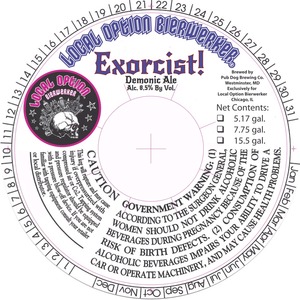 Local Option Bierwerker Exorcist!