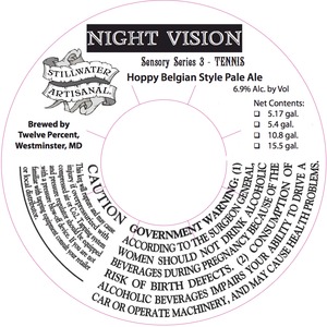Stillwater Artisanal Night Vision
