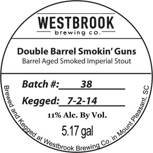 Westbrook Brewing Double Barrel Smokin Guns September 2014