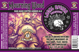 Local Option Bierwerker Mourning Wood