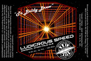 Ludicrous Speed Imperial India Pale Ale 