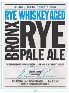 The Bronx Brewery Rye Whiskey Aged Bronx Rye