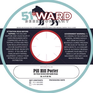 51st Ward Beer Company Pill Hill Vanilla Porter September 2014