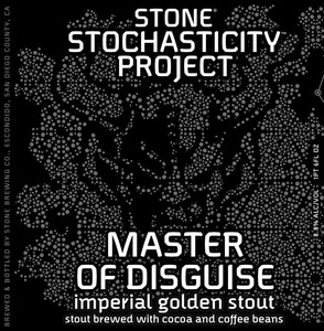 Stone Stochasticity Project Master Of Disguise September 2014