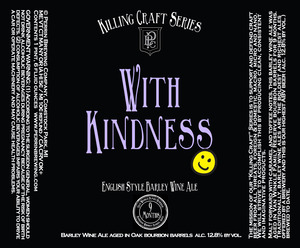 With Kindness English Style Barley Wine Ale