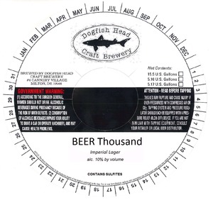 Dogfish Head Craft Brewery, Inc. Beer Thousand