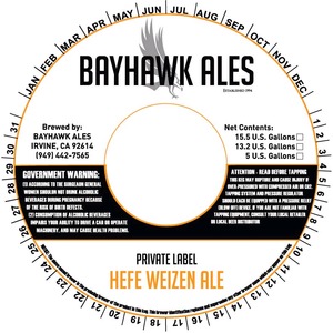 Bayhawk Ales, Inc Private Label Hefe Weizen