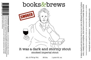 Books & Brews Smoked It Was A Dark And Stormy Night