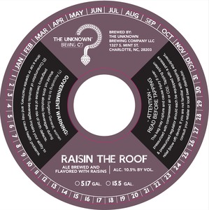 The Unknown Brewing Company Raisin The Roof October 2014