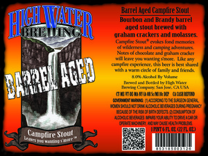 High Water Brewing Barrel Aged Campfire Stout