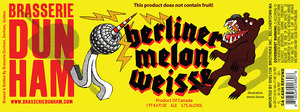 Brasserie Dunham Berliner Melon Weisse October 2014