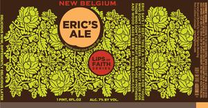 Lips Of Faith Eric's Ale