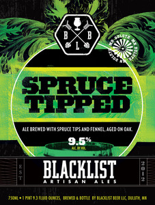 Blacklist Spruce Tipped